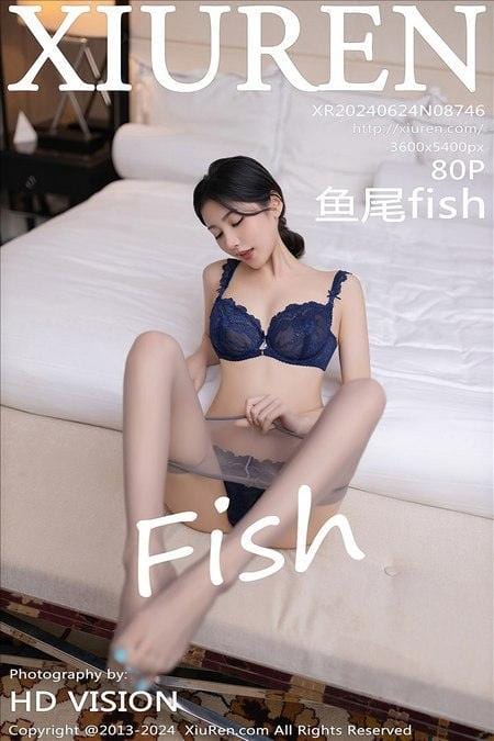 [Xiuren秀人网]2024.06.24 NO.8746 鱼尾fish[80+1P/710MB]